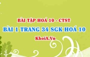 Bài 1 trang 34 SGK Hoá 10 Chân trời sáng tạo